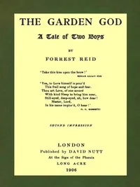 The Garden God: A Tale of Two Boys — Forrest Reid cover