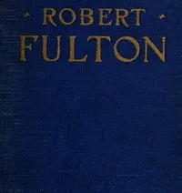 Robert Fulton — Alice Crary Sutcliffe cover