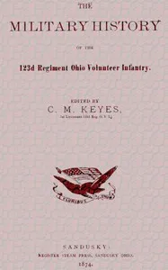 The Military History of the 123d Regiment Ohio Volunteer Infantry — Anonymous cover