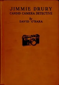 Jimmy Drury: Candid Camera Detective — David O'Hara cover