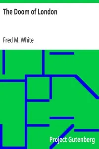 The Doom of London — Fred M. (Fred Merrick) White cover