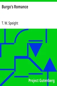 Burgo's Romance — T. W. (Thomas Wilkinson) Speight cover