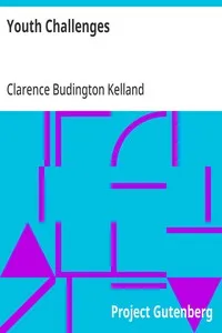 Youth Challenges — Clarence Budington Kelland cover