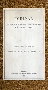 Journal of Residence in the New Hebrides, S.W. Pacific Ocean — C. (Charles) Bice cover