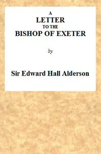 A Letter to the Bishop of Exeter — Edward Hall, Sir Alderson cover