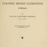 Colonel Henry Ludington: A Memoir — Willis Fletcher Johnson cover