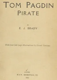Tom Pagdin, Pirate — E. J. (Edwin James) Brady cover