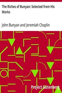 The Riches of Bunyan: Selected from His Works — John Bunyan cover
