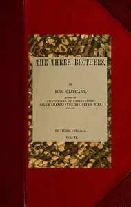 The Three Brothers; vol. 2/3 — Mrs. (Margaret) Oliphant cover