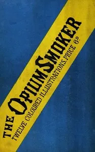The Chinese Opium-Smoker — Anonymous cover