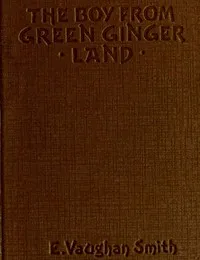 The Boy from Green Ginger Land — Emilie Vaughan-Smith cover