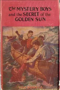 The Mystery Boys and the Secret of the Golden Sun — Van Powell cover
