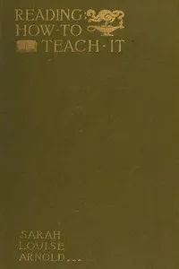 Reading: How to Teach It — Sarah Louise Arnold cover