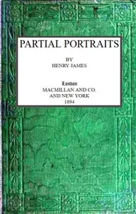 Partial Portraits — Henry James cover