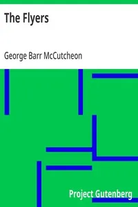 The Flyers — George Barr McCutcheon cover