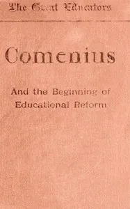 Comenius and the Beginnings of Educational Reform cover