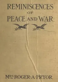 Reminiscences of Peace and War cover