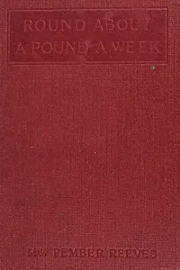 Round about a Pound a Week — Mrs. Pember Reeves cover