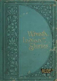 A Wreath of Indian Stories — A. L. O. E. cover