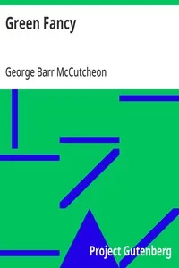 Green Fancy — George Barr McCutcheon cover