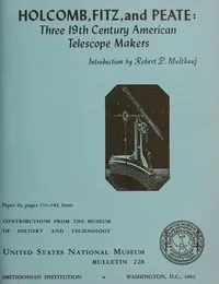 Holcomb, Fitz, and Peate: Three 19th Century American Telescope Makers — Anonymous cover