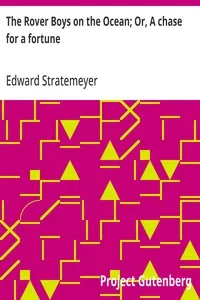 The Rover Boys on the Ocean; Or, A chase for a fortune — Edward Stratemeyer cover