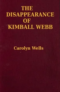 The Disappearance of Kimball Webb — Rowland Wright cover