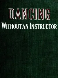 Dancing Without an Instructor — Professor Wilkinson cover