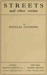 Streets, and Other Verses — Douglas Goldring cover