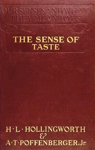 The Sense of Taste — Harry L. (Harry Levi) Hollingworth cover
