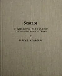 Scarabs : $b An introduction to the study of Egyptian seals and signet rings cover
