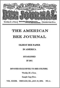 The American Bee Journal, Volume XXXIII, No. 4, January 25, 1894 — Various cover