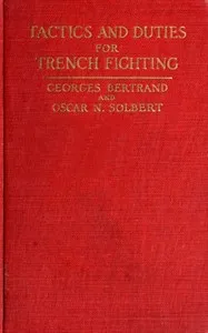 Tactics and duties for trench fighting — Georges Etienne Bertrand cover