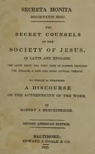Secreta Monita Societatis Jesu. The Secret Counsels of the Society of Jesus, in Latin and English — Anonymous cover