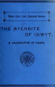 The Ayenbite of Inwyt (Remorse of Conscience): A Translation of Parts into Modern English — Dan, active 14th century Michel cover