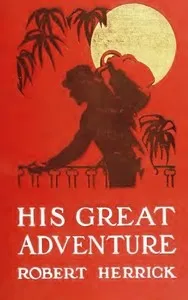 His Great Adventure — Robert Herrick cover