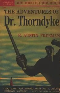 The adventures of Dr. Thorndyke (The singing bone) — R. Austin (Richard Austin) Freeman cover