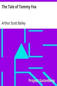 The Tale of Tommy Fox — Arthur Scott Bailey cover