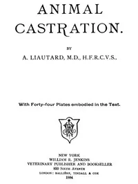 Animal Castration — Alexandre François Augustin Liautard cover