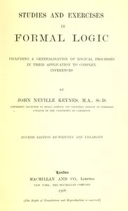 Studies and Exercises in Formal Logic — John Neville Keynes cover