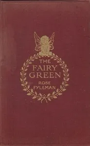 The Fairy Green — Rose Fyleman cover