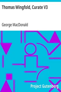 Thomas Wingfold, Curate V3 — George MacDonald cover