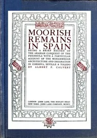 Moorish Remains in Spain cover