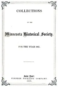 Collections of the Minnesota Historical Society for the Year 1867 cover