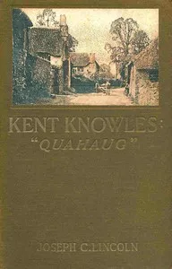 Kent Knowles: Quahaug — Joseph Crosby Lincoln cover