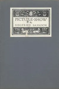 Picture-Show — Siegfried Sassoon cover