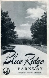 Blue Ridge Parkway, Virginia and North Carolina (1949) — United States. National Park Service cover