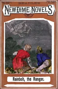 Rainbolt, the Ranger; or, The Aerial Demon of the Mountain — Oll Coomes cover