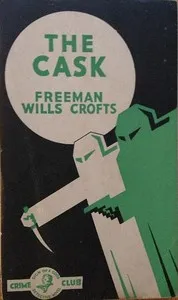 The Cask — Freeman Wills Crofts cover