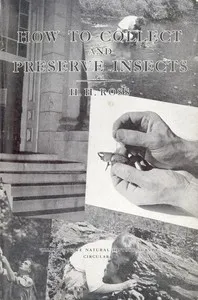 How to Collect and Preserve Insects cover